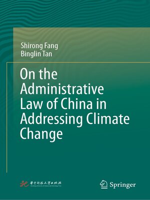 cover image of On the Administrative Law of China in Addressing Climate Change